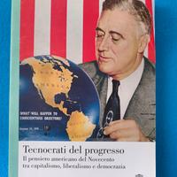 Tecnocrati del progresso