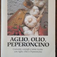Aglio, olio, peperoncino.