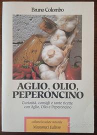 Aglio, olio, peperoncino.