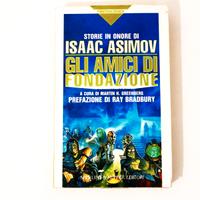 Asimov Gli Amici Di Fondazione Fuori Commercio