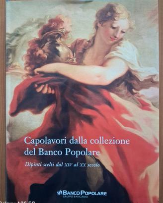 Libro - Capolavori dalla collezione Banco Popolare