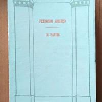 LIBRO VINTAGE PETRONIO ARBITRO. - Le Satire (Satyr