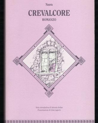 Neera [Anna Radius Zuccari]: CREVALCORE (Romanzo)