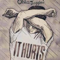 One the juggler - it hurts 12''