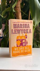 We are all made of glue, by Marina Lewycka