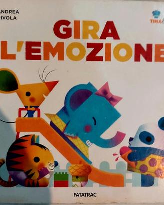 GIRA L'EMOZIONE