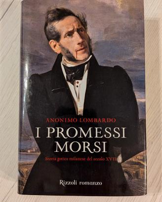 "I Promessi Morsi" - Anonimo Lombardo