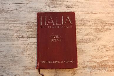 Touring Club Italiano - Italia Settentrionale 1937