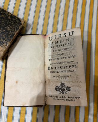 Libro  antico 1719 Giesù Bambino ne’ misteri