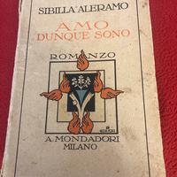 Sibilla  Aleramo, Amo dunque sono, ediz.1927
