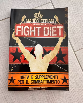 Fight Diet Marco Ceriani Combattimento MMA Boxe