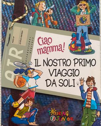 Libro bambini:  Il nostro primo viaggio da soli