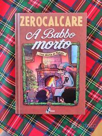 A babbo morto. Una storia di Natale