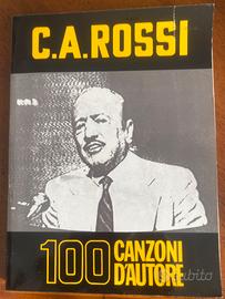C.A Rossi 100 canzoni d autore