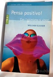 William Glasser Pensa Positivo!