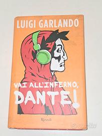 Libro "Vai all'inferno, Dante!" di Luigi Garlando