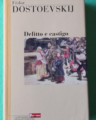 Delitto e Castigo - Fëdor Dostoevskij