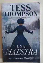 Libro Una maestra per Emerson Pass Tess Thompson