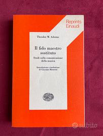 Il fido maestro sostituto Theodor W. Adorno