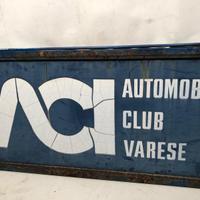 Insegna vintage BIFACCIALE ACI AUTOMOBILE CLUB 