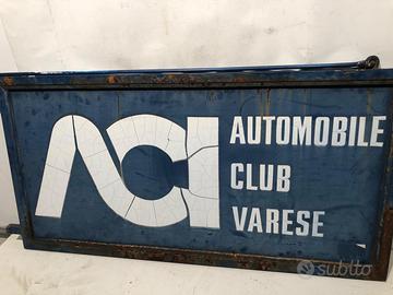 Insegna vintage BIFACCIALE ACI AUTOMOBILE CLUB 