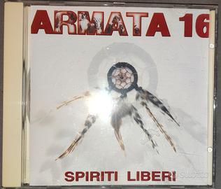 Armata 16 - Spiriti Liberi CD