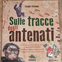 Sulle traccie degli antenati - Telmo Pievani