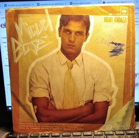 Miguel Bosé / Bravi Ragazzi - Disco Vinile 45 Giri