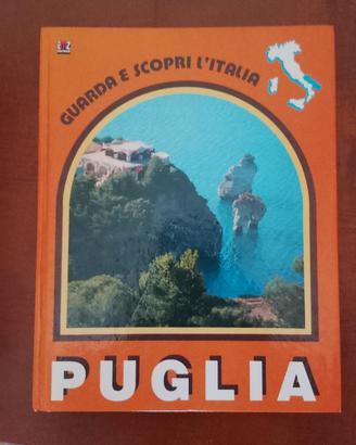 guarda e scopri l Italia: Puglia
