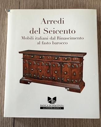 Libro "Arredi del Seicento: mobili italiani"