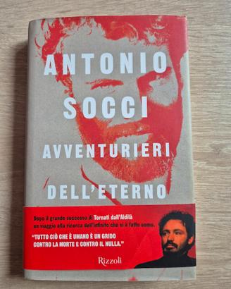Libro Avventurieri dell'eterno - A. Socci
