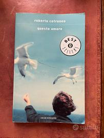 Roberto Cotroneo Questo amore