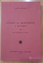 Storia di Benevento e dintorni - Gianni Vergineo.