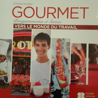 Gourmet verso le Monde du travail