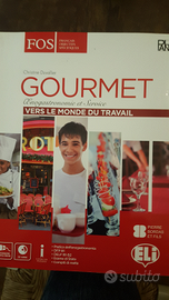 Gourmet verso le Monde du travail