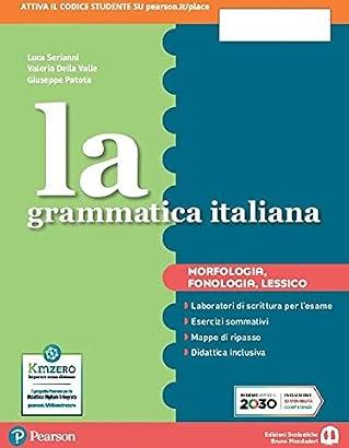 La grammatica italiana. Ediz. separata. Con Morfol