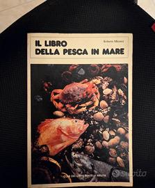 Libro "Il libro della pesca in mare" - Roberto Mi