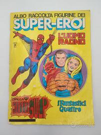 Album Super-Eroi L'Uomo Ragno e Fantastici Quattro