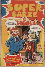 Libri "Superbarze a scuola"