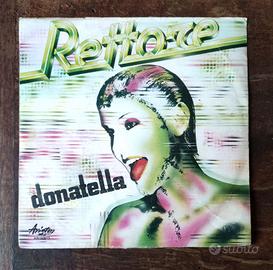 Vinile 45 Giri DONATELLA RETTORE CLAMOROSO 1981 