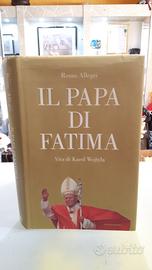 Il papa di fatima vita di karol wojtyla renzo alle