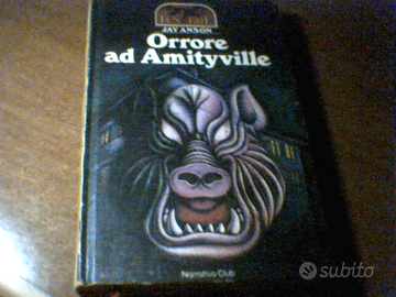 Jay Anson-Orrore ad Amityville - Romanzo Horror