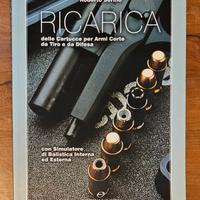 Ricarica (Cartucce Armi Corte Tiro Difesa)