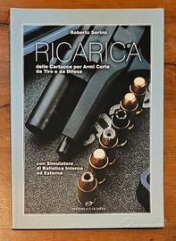 Ricarica (Cartucce Armi Corte Tiro Difesa)
