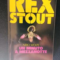 Nero Wolfe un minuto a mezzanotte / Rex Stout
