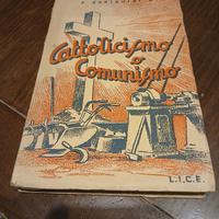 Libro storico 1946 Cattolicesimo o Comunismo raro