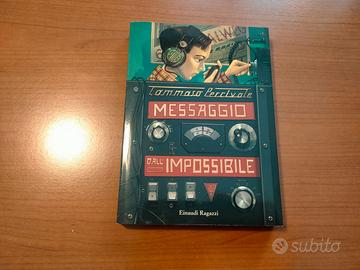 Libro Messaggio dall’ impossibile