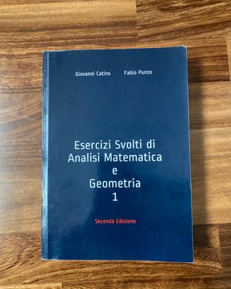 Esercizi Analisi Matematica e Geometria 1