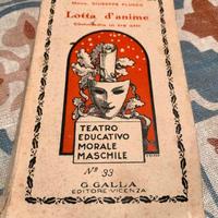 Lotta d’anime – commedia in tre atti