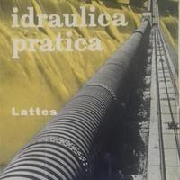 Idraulica pratica, G. Rocchi, Lattes, 1963